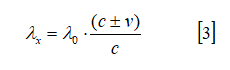 λₓ = λ₀·(c±v)/c [3]