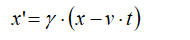 x′ = γ · (x − v · t)